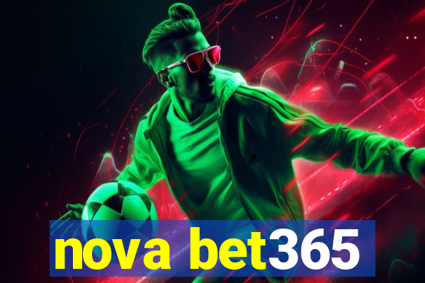 nova bet365